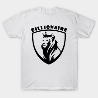 Billionare T-Shirt